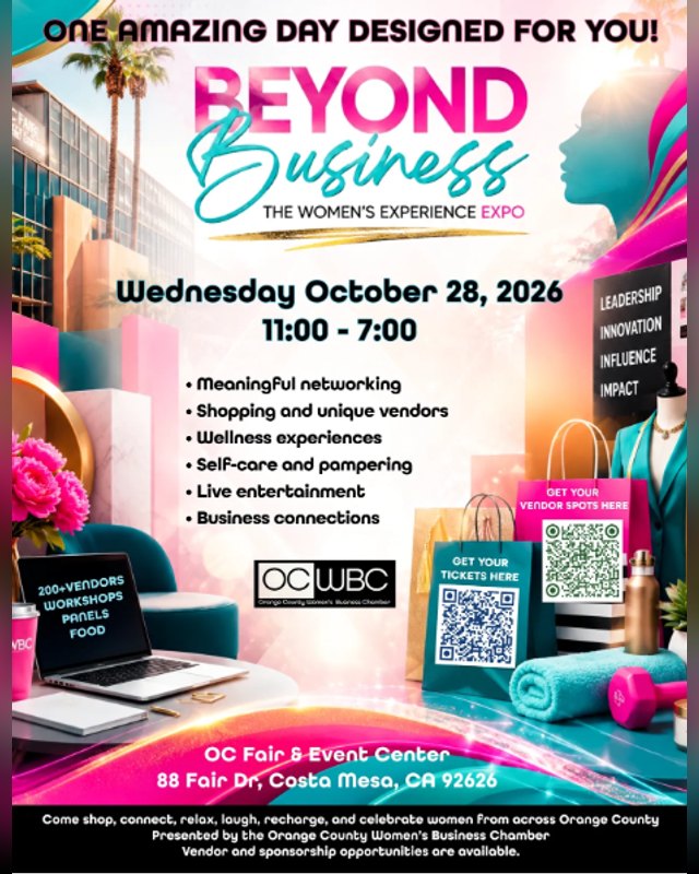 Flyer for Beyond Business Women's Experience Expo on Wednesday October 28, 2026 at OC Fair & Event Center.