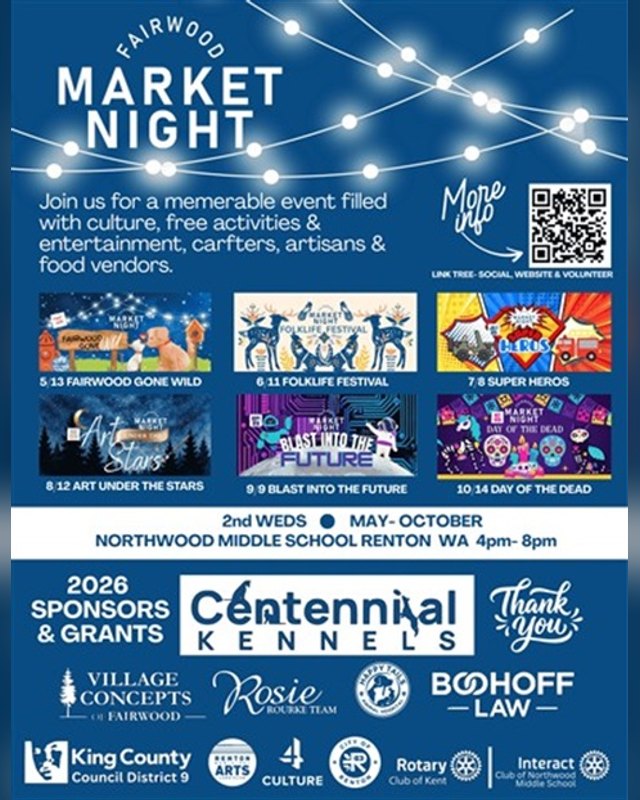 Flyer for Fairwood Market Night listing 2026 events, 2nd Wednesdays May to October, 4-8pm at Northwood Middle School.