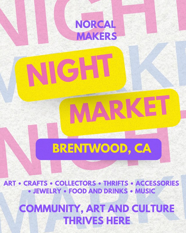 Image for NorCal Makers Brentwood Night Market