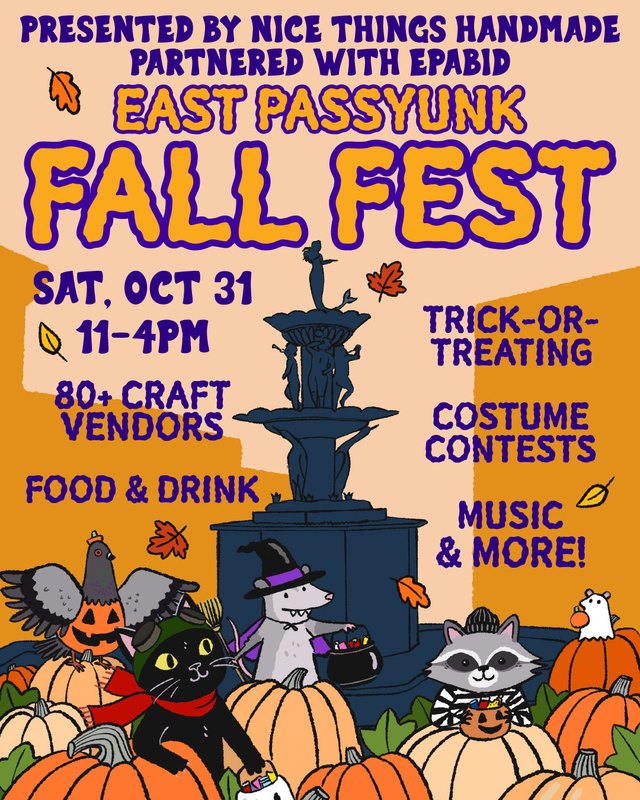 Flyer for East Passyunk Fall Fest, Sat. Oct 31, 11-4pm, with 80+ craft vendors, food and drink
