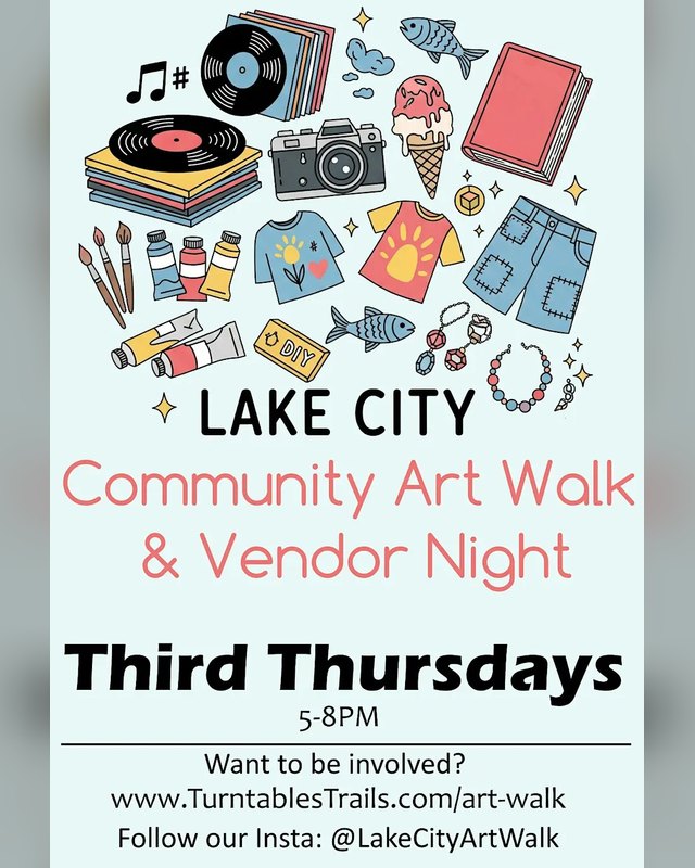 Flyer for Lake City Community Art Walk & Vendor Night, Third Thursdays 5-8PM.