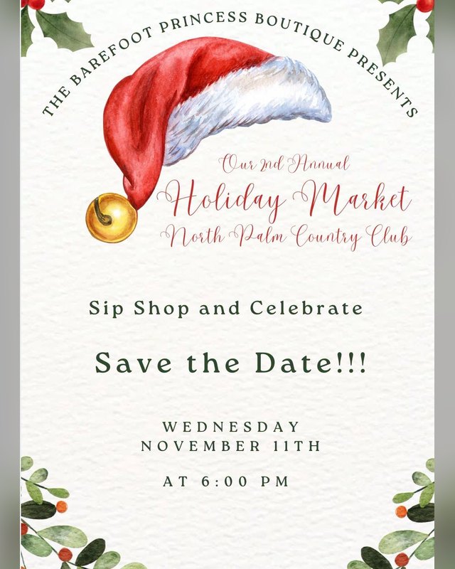 Save-the-date flyer for the Holiday Market at North Palm Country Club: Wednesday, November 11th at 6:00 PM, with a Santa hat and holly artwork.