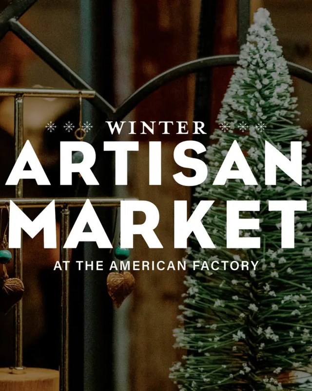 Image for Winter Artisan Market at The American Factory