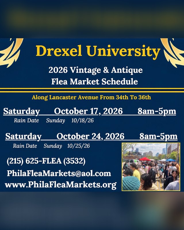 Flyer for the Drexel University 2026 Vintage & Antique Flea Market schedule, listing Saturdays October 17 and October 24, 2026.
