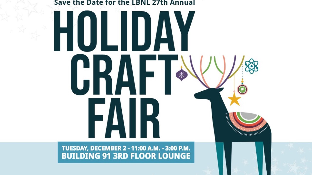 Image for Berkeley Lab 28th Annual Holiday Craft Fair