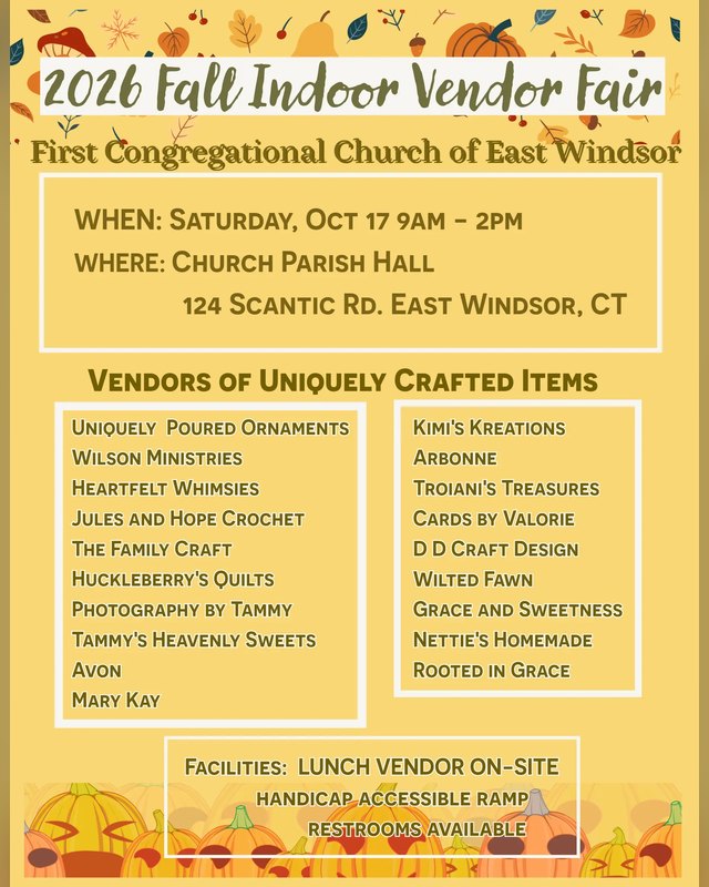 Flyer for the 2026 Fall Indoor Vendor Fair, Saturday Oct 17, 9am to 2pm, at Church Parish Hall in East Windsor.