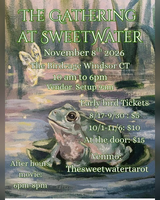 Flyer for The Gathering at Sweetwater, November 8th 2026 at The Birdcage in Windsor, CT, 10 am to 6 pm.