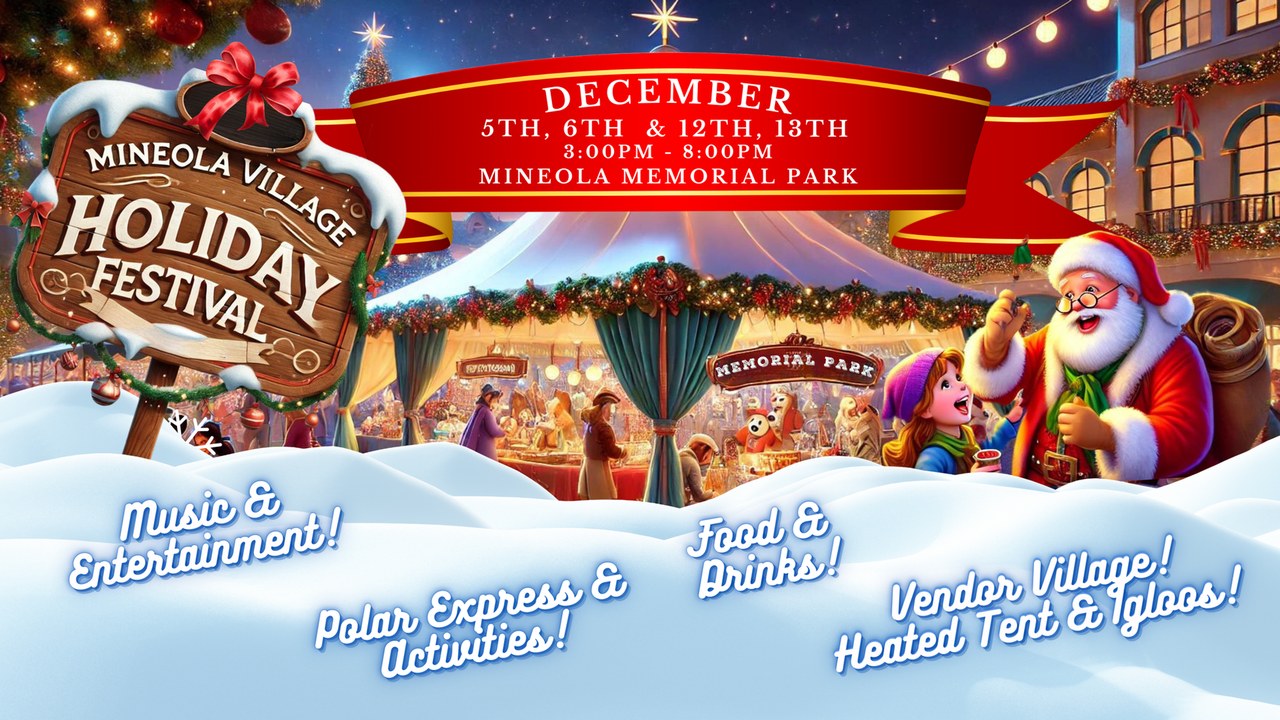 Image for Mineola Village Holiday Festival | December 5th & December 6th, 2026