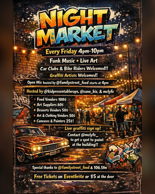 Flyer for The Funk Night Market: every Friday 4pm-10pm, with funk music, live art, car clubs and food vendors.