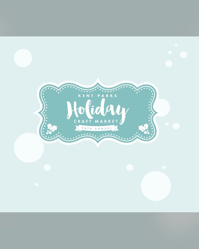 Kent Parks Holiday Craft Market logo on a pale teal background with snowflake-like dots.