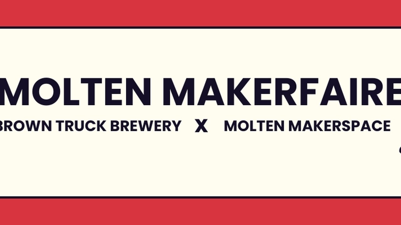 Image for Molten Makerfaire x NOMAD (09.20.26)