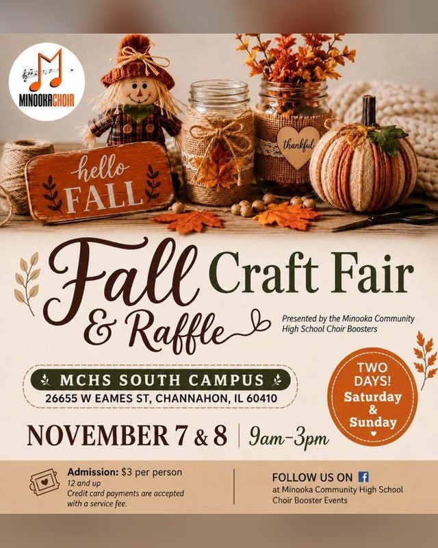 Flyer for the Minooka HS Fall Craft Fair and Raffle at MCHS South Campus, November 7 and 8, 9am-3pm.