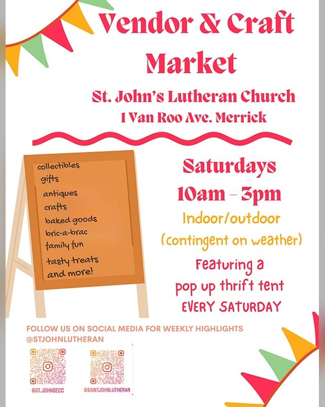Flyer for the Bellmore-Merrick Vendor and Craft Market at St. John's Lutheran Church, Saturdays 10am to 3pm.