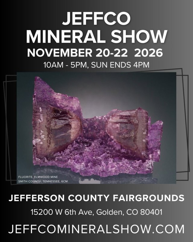 Flyer for the Jeffco Mineral Show, November 20-22, 2026, at the Jefferson County Fairgrounds in Golden.
