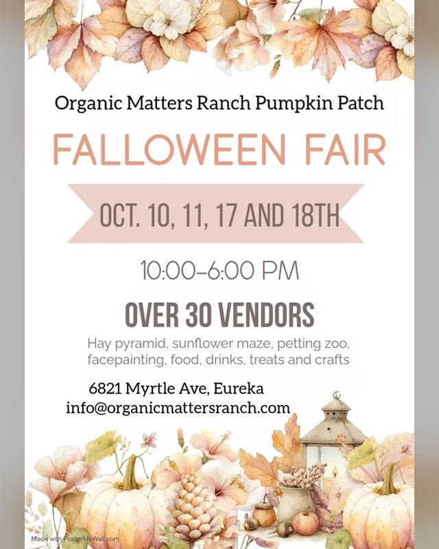 Flyer for the Falloween Fair at Organic Matters Ranch, with dates Oct. 10, 11, 17 and 18