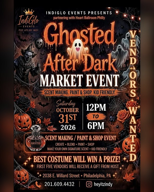 Flyer for Ghosted After Dark Market Event, Saturday October 31 2026, 12PM to 6PM in Philadelphia.