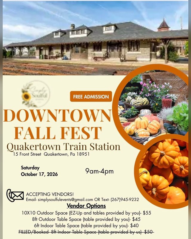 Flyer for Downtown Fall Fest at Quakertown Train Station, Saturday October 17, 2026, 9am-4pm, with vendor booth details.