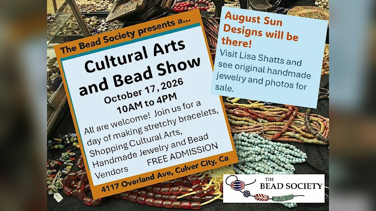 Flyer for Cultural Arts and Bead Show, October 17, 2026, 10 AM to 4 PM, Culver City.