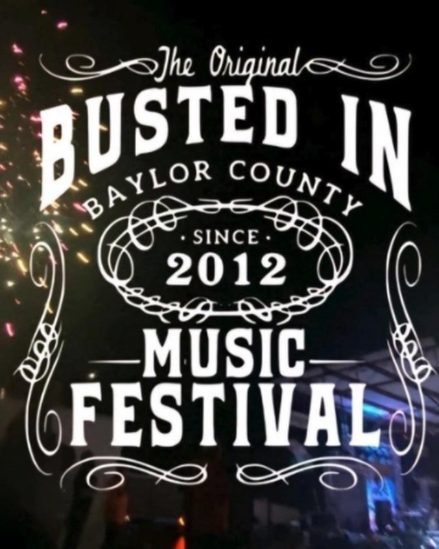 Image for Busted in Baylor County Music Festival