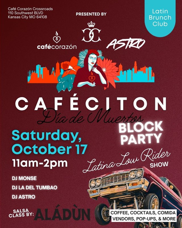 Flyer for CaféCITÓN Día de los Muertos Block Party, Saturday October 17, 11am-2pm, with DJs, lowrider show and vendors.