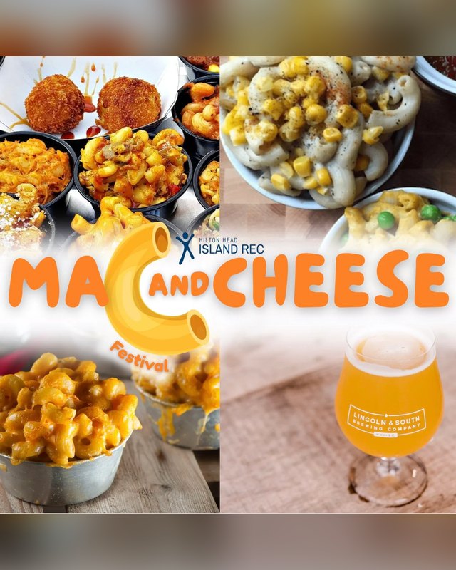 Festival flyer for the Hilton Head Island Mac and Cheese Festival with mac and cheese dishes and a beer glass.