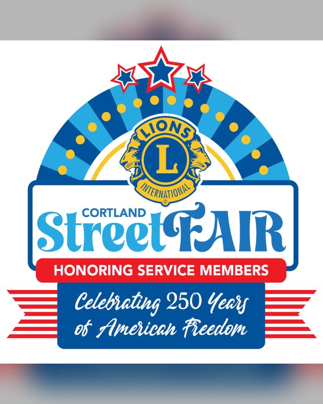 Cortland Street Fair logo with Lions emblem, honoring service members, celebrating 250 years.