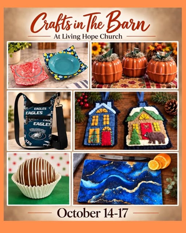 Flyer for Crafts In The Barn Fall Makers Market at Living Hope Church, showing craft items and dated October 14-17.
