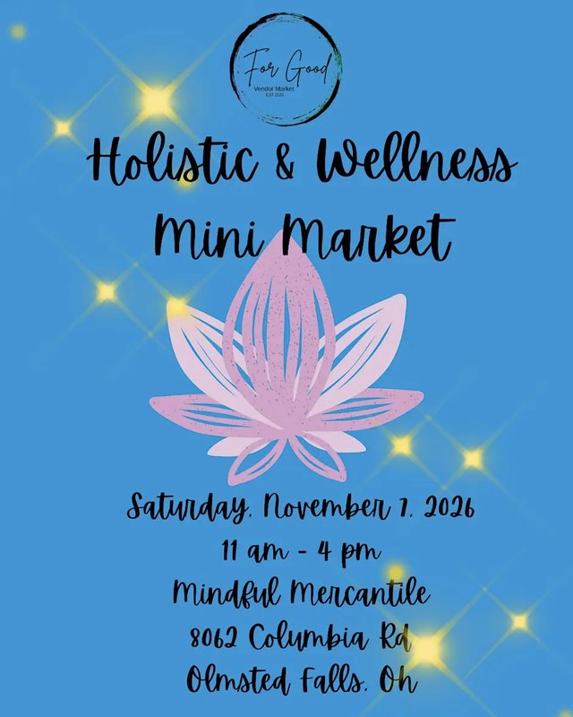 Flyer for Holistic Mini Market, Saturday November 7, 2026, 11 AM to 4 PM at Mindful Mercantile.