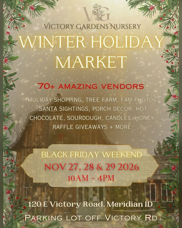 Flyer for the Winter Holiday Market at Victory Gardens Nursery, Nov 27, 28 and 29 2026.