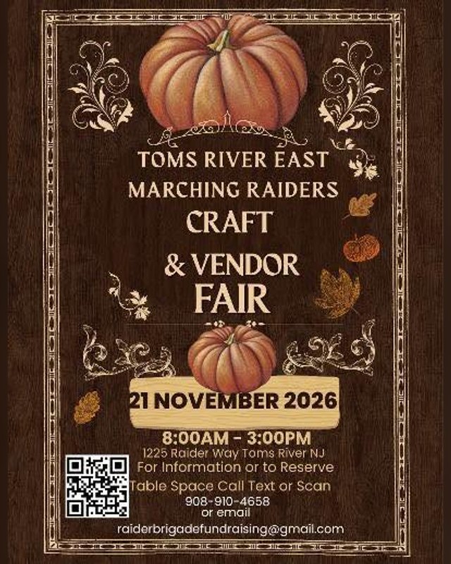 Flyer for Toms River East Marching Raiders Craft & Vendor Fair on 21 November 2026, 8:00 AM to 3:00 PM.