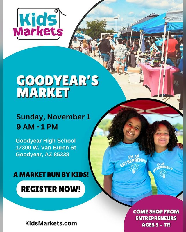 Flyer for Kids Market at Goodyear's Market, Sunday November 1, 9 AM to 1 PM, Goodyear High School.