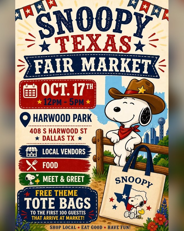 Flyer for Snoopy Texas Fair Market, Oct. 17, 12pm to 5pm, at Harwood Park, Dallas.