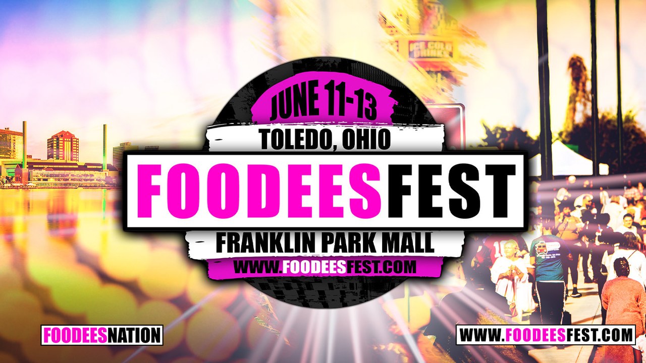 Image for FOODEESFEST Toledo, Ohio (40+ food trucks and craft vendors!)