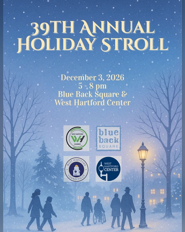 Flyer for the 39th Annual Holiday Stroll, December 3, 2026, Blue Back Square and West Hartford Center.