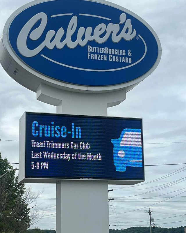 Culver's roadside sign with a message board advertising the Tread Trimmers Car Club Cruise-In, last Wednesday of the month, 5-8 PM.