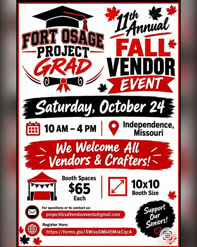 Flyer for Fort Osage Project Grad Annual Fall Craft Vendor Event, Saturday October 24, 10 AM to 4 PM, Independence, Missouri.