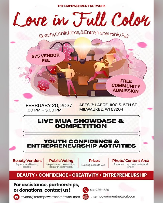 Flyer for Love in Full Color: Beauty, Confidence & Entrepreneurship Fair, February 20, 2027, 1-5 PM, Arts @ Large Milwaukee.