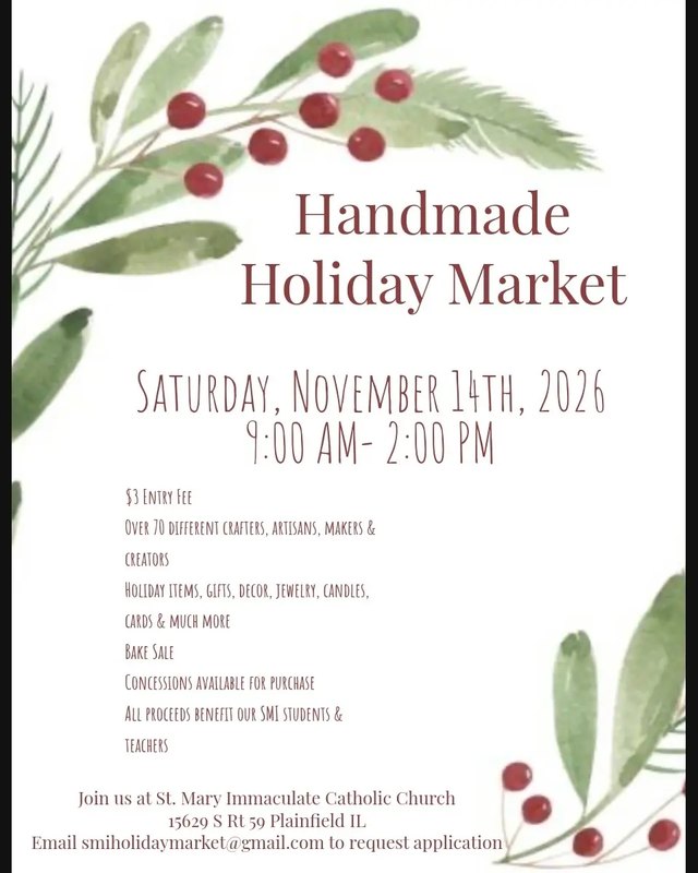 Flyer for the St. Mary Immaculate Handmade Holiday Market, Saturday November 14, 2026, 9:00 am to 2:00 pm.