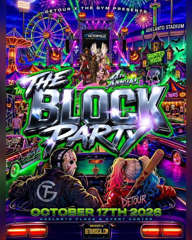 Flyer for The Block Party, Detour x TG, Saturday October 17th 2026 at Adelanto Plaza and Event Center