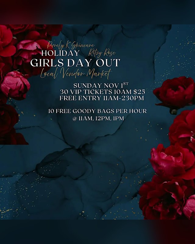 Flyer for Purely K Skincare and Ritzy Rose Girls Day Out Holiday Market, Sunday Nov 1, free entry 11AM to 2:30PM.