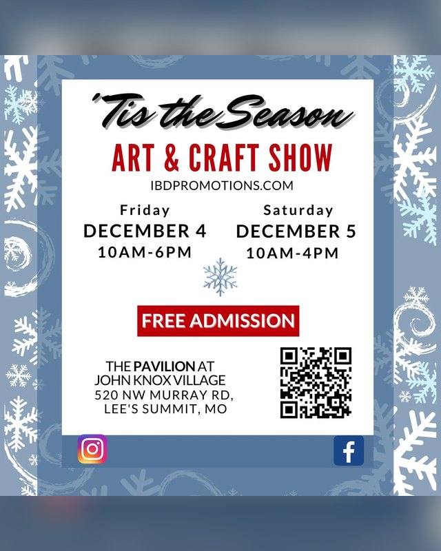 Flyer for 'Tis the Season Art & Craft Show, Friday December 4 and Saturday December 5 at The Pavilion at John Knox Village.