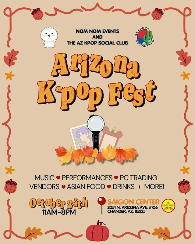 Flyer for Arizona Kpop Fest, October 24th, 11AM-8PM at Saigon Center in Chandler, AZ.