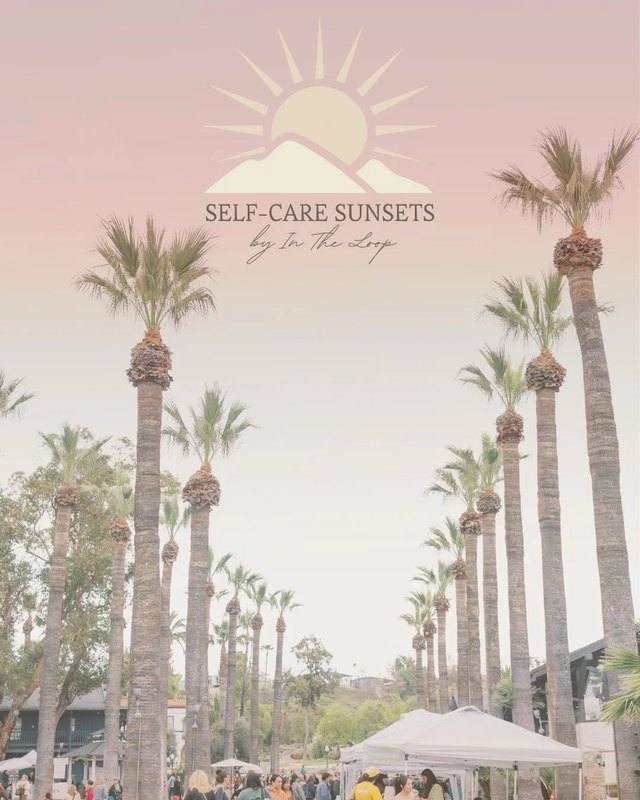Self-Care Sunsets graphic over palm trees, tents and a crowd at the Temecula market