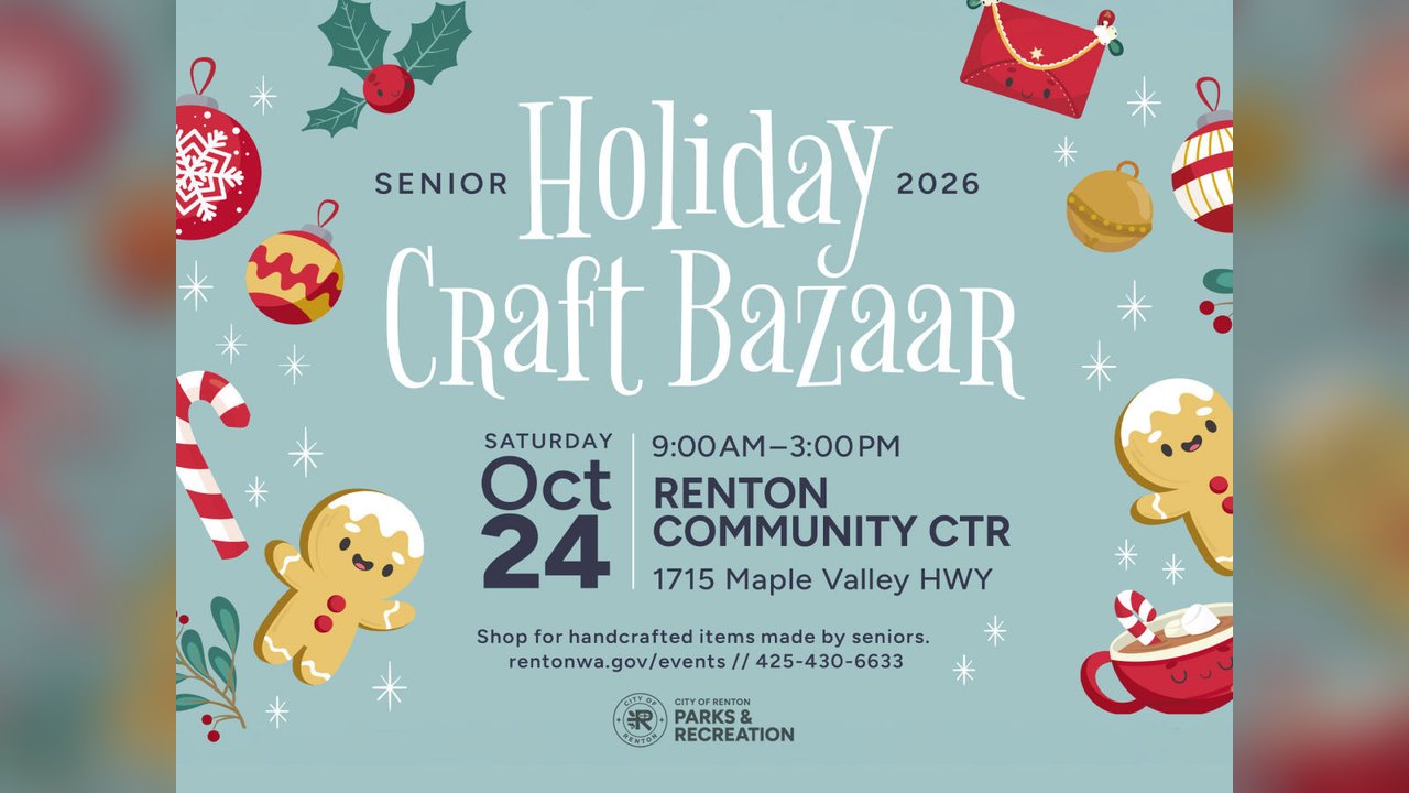 Flyer for Senior Holiday Craft Bazaar, Saturday Oct 24 2026, 9:00am to 3:00pm at Renton Community Center.