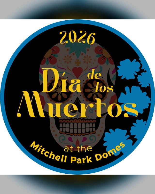 Flyer for Día de los Muertos at the Mitchell Park Domes, with a sugar skull and the 2026 date year.