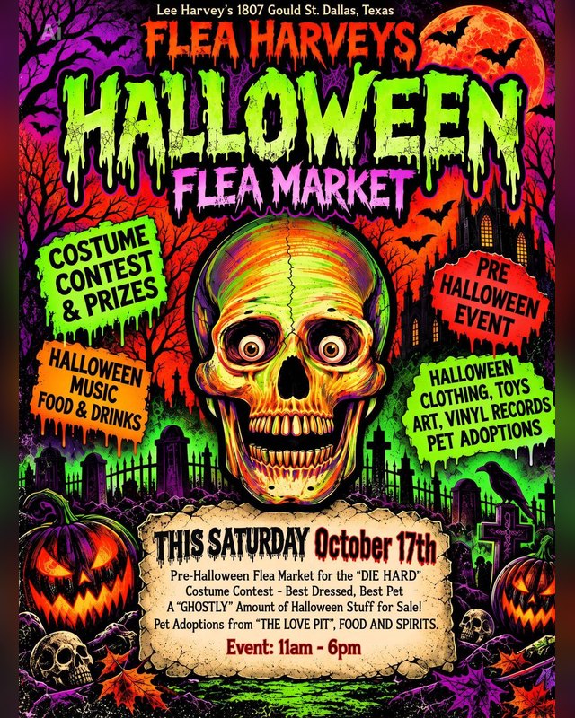 Flyer for Flea Harvey's Halloween Market, Saturday October 17th, 11am to 6pm, at Lee Harvey's in Dallas.